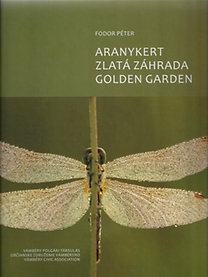 Aranykert - Zlatá záhrada - Golden garden
