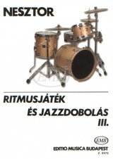 Ritmusjáték és jazzdobolás 3. /8970/