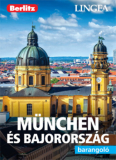 München és Bajorország: Barangoló