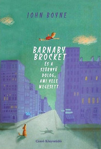 Barnaby Brocket és a szörnyű dolog, ami megesett vele