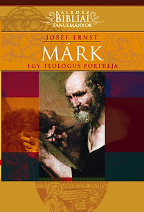 Márk - Egy teológus portréja