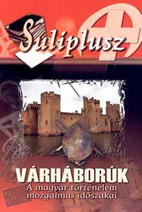 Suliplusz - Várháborúk