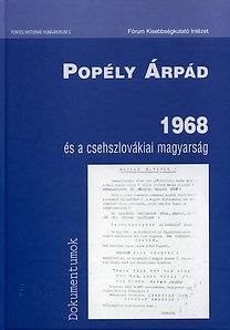 1968 és a csehszlovákiai magyarság