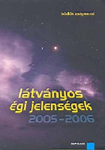 Látványos égi jelenségek 2005-2006