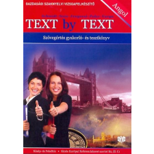 Text by text - Szövegértés gyakorló- és tesztkönyv