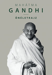 Önéletrajz - Gandhi