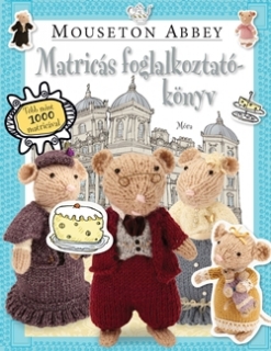 Mouseton Abbey - Matricás foglalkoztatókönyv