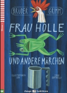 Frau Holle+ CD /A1-es szint/