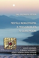 Nepáli rokonaink a Magarok és a Gurungok