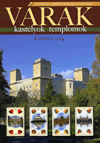 Várak, kastélyok, templomok - Évkönyv 2014