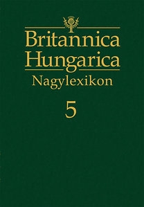 Britannica Hungarica Nagylexikon - 05. kötet