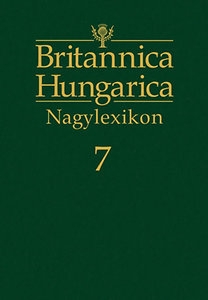 Britannica Hungarica Nagylexikon - 07. kötet