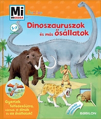 Mi micsoda Junior - Dinoszauruszok és más ősállatok 