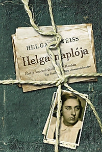 Helga naplója - Élet a koncentrációs táborban