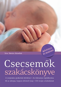 Csecsemők szakácskönyve - bővített, új kiadás