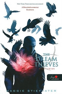 The Dream Thieves - Álomrablók: A Hollófiúk 2.