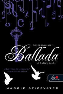 Ballada - A holtak éneke: Tündérdallam 2. /kemény kötés/