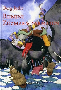 Rumini Zúzmaragyarmaton - Rumini 2.