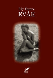 Évák - Szerelmi dalciklus 1946-1948