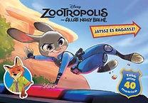 Disney: Zootropolis - Állati nagy balhé - Játssz és ragassz