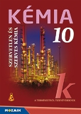 Kémia 10. évfolyam - Tankönyv: Szervetlen és szerves kémia /Mozaik/