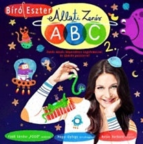 Állati Zenés ABC 2. - Zenés mesés képeskönyv nagylemezzel és ábécés poszterrel
