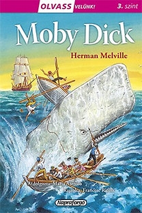 Olvass velünk! (3. szint) - Moby Dick