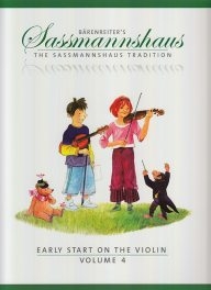 Sassmanshaus: Early Start on the Violin - Volume 4. /BA9679/