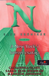 Bane krónikák 09. - A New York-i Intézet csatája