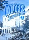 Colores 2. - Spanyol munkafüzet + CD