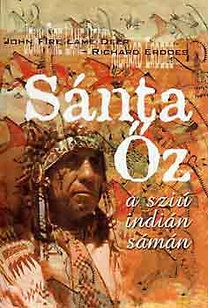 Sánta őz, a sziú indián sámán