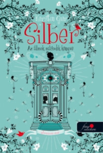 Silber - Az álmok második könyve /kemény kötés/