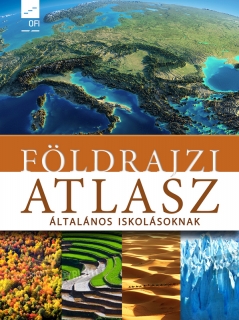 Földrajzi atlasz általános iskolásoknak /OFI/