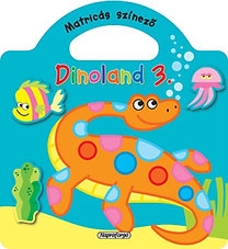 Dinoland 3. - Matricás színező