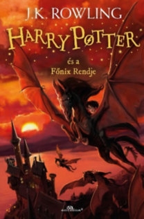 Harry Potter és a Főnix Rendje - 5. könyv /új kiadás/