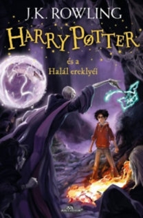 Harry Potter és a Halál Ereklyéi - 7. könyv /új kiadás/