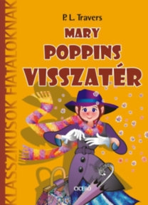 Mary Poppins visszatér - Klasszikusok fiataloknak