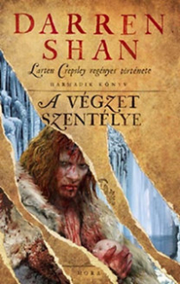 A végzet szentélye - Larten Crepsley regényes története - Harmadik könyv