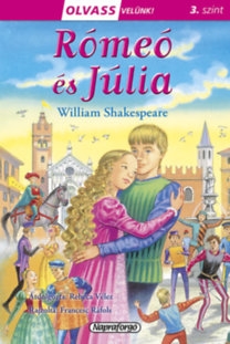 Olvass velünk! (3. szint) - Rómeó és Júlia