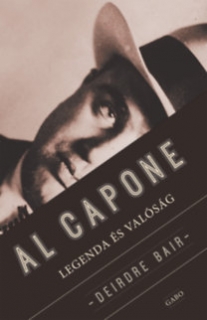 Al Capone - Legenda és valóság