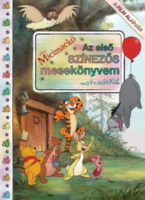 Disney: Micimackó - Az első színezős mesekönyvem matricákkal 