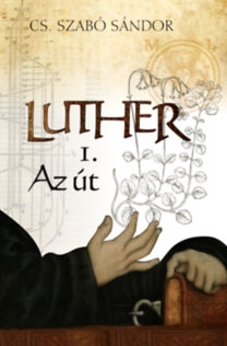 Luther I. - Az út