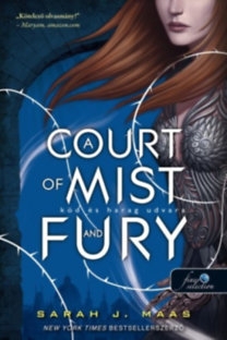 A Court of Mist and Fury - Köd és harag udvara