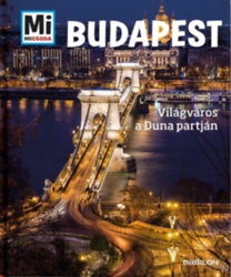 Mi micsoda - Budapest: Világváros a Duna partján