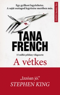 A vétkes /Tana French/