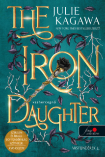 The Iron Daughter - Vashercegnő: Vastündérek 2.