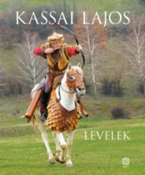 Levelek /Kassai Lajos/