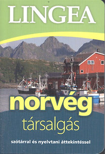 Norvég társalgás - Szótárral és nyelvtani áttekintéssel