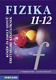 Fizika 11-12. évfolyam – Tankönyv /Mozaik/