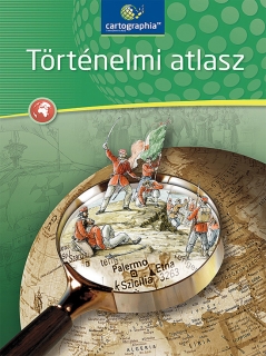 Történelmi atlasz általános és középiskolák számára /Cartographia/